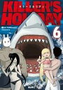 【中古】その他コミック KILLER’S HOLIDAY(6) / 松