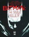 ͥåȥå׽ٲϲŷԾŹ㤨֡šۥᥳ BatmanThe Smile Killer(ڡѡХå / Jeff LemirešafbפβǤʤ350ߤˤʤޤ