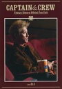 【中古】アイドル雑誌 CAPTAIN & CREW Vol.13