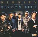 yÁzAmyCD DEACON BLUE / DIGNITY THE BESTOF DEACON BLUE[A]