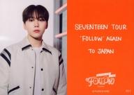 【中古】コレクションカード(男性)/｢SEVENTEEN TOUR ’FOLLOW’ AGAIN TO JAPAN｣フォトカード 011：SEVENTEEN/スングァン(SEUNGKWAN)/「SEVENTEEN TOUR ’FOLLOW’ AGAIN TO JAPAN」フォトカード