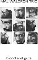 š͢㥺CD MAL WALDRON TRIO / BLOOD AND GUTS[͢]