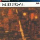 【中古】BGM CD JAL ジェットストリーム・ワールドクルージング7〜アメリカ・ニューヨークの旅