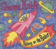 【中古】輸入洋楽CD SHONEN KNIFE / RIDING ON THE ROCKET[輸入盤]
