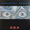 【中古】LPレコード Z.O.A / HUMANICAL GARDEN