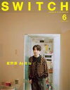 【中古】カルチャー雑誌 ≪諸芸・娯楽≫ SWITCH 2025年6月号 Vol.43 No.6