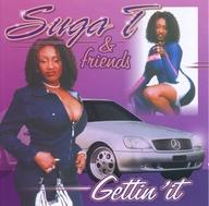 【中古】輸入洋楽CD Suga T ＆ Friends / Gettin’ It[輸入盤]