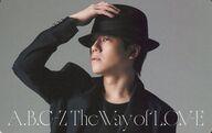 【中古】コレクションカード(男性)/CD｢The Way of L.O.V-E(初回限定盤B)｣(PCCA-06546〜06547)封入特典キャンペーンカードB A.B.C-Z/五関晃一/CD「The Way of L.O.V-E(初回限定盤B)」(PCCA-06546〜06547)封入特典キャンペーンカードB