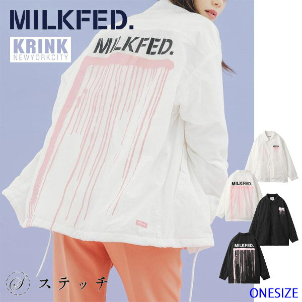 コーチ MILKFED ミルクフェド アウター MILKFED×KRINK COACH JACKET 103213021017 ジャケット ブルゾン レディース オーバーサイズ フード付き ドロップショルダー ガーリー スポーティ ロゴ ナイロン クリンク コラボ ストリート 中学生 高校生 大学生 ホワイト ブラック ONESIZE