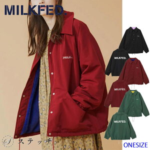 MILKFED ミルクフェド RAGLAN COACH JACKET 103224021005 アウター ジャケット ブルゾン レディース コーチジャケット オーバーサイズ ガーリー ロゴ ショート丈 メンズライク ラグラン ファー 中学生 高校生 大学生 学生 トレンド ブラック バーガンディ グリーン ONESIZE