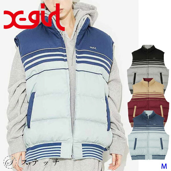 楽天ステッチX-girl エックスガール ベスト STRIPED PUFFER VEST 105224021004 アウター レディース 中綿入り ロゴ アウトドア タウンユース カジュアル ストリート シンプル ストライプ ビッグシルエット 中学生 高校生 大学生 学生 トレンド ブラック ベージュ ブルー M