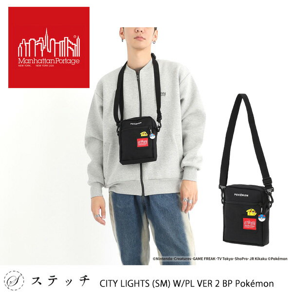 マンハッタンポーテージ Manhattan Portage バッグ CITY LIGHTS W/PL VER 2 BP Pokemon25 mp1403pl2bppkmn25 ショルダーバッグ 斜め掛けバッグ ポケモン ポケットモンスター ピカチュウ モンスターボール ポケモンコラボ コンパクト おしゃれ 数量限定