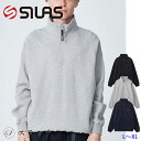 SILAS サイラス スウェット HALF ZIP SWEATSHIRT 110233012011 トップス ハーフジップ メンズ フーディ シンプル ストリー...