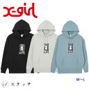 エックスガール X-girl エックスガール パーカー GRUNGE FACE SWEAT HOODIE 105241012006 トップス フーディー スウェット スエット パーカー レディース オーバーサイズ メンズライク ビッグサイズ 裏毛 中学生 高校生 大学生 学生 トレンド x-girl