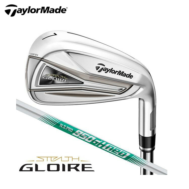 yTaylormade/e[[ChzSTEALTH GLOIRE IRONS@XeX O[ ACA5{Zbgi6`9APWjN.S.PRO 950GH neo X`[Vtgy{dlEۏ؏tz