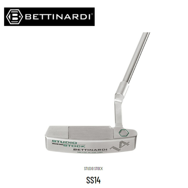 yBETTINARDI^xeBifBzSS14@PUTTERp^[34C`