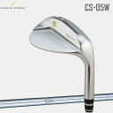 【RAZZLE DAZZLE/ラズルダズル】CS-05W ウェッジN.S.PRO950GH スチールシャフト