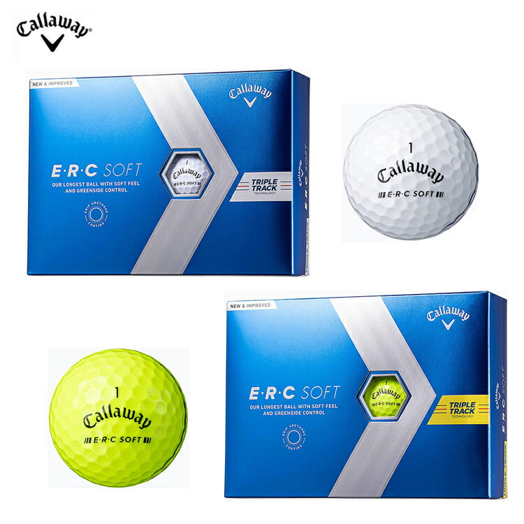 【callaway/キャロウェイ】2023モデル E R C SOFT ホワイト(トリプルトラック) イエロー(トリプルトラック)1ダース(12個入り）