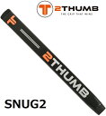 y2 THUMB GRIP/c[T ObvzSNUG2 XibOc[ p^[pObv