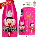 シャンパンD.ROCK BETTY.ROCK PINK ベティブープ ベティロック 750ml シャンパン BETTYROCK ディーロック ボトル ギフト かわいい 高級シャンパン お酒 プレゼント BETTYROCK ドンペリ ベティちゃん 贈り物 母の日 父の日 PierreGarden