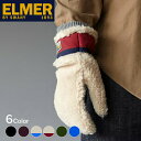 【ELMER BY SWANY】 エルマーバイスワニー EM354 TEDDY MTNカジュアルアウトドアグローブ 防寒用手袋 通勤用手袋 通学用手袋 散歩用手袋 モコモコ手袋 タッチスクリーン対応 エルマー ギフトラッピング無料