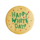 NbL[ CXg vg bZ[W zCgf[ HAPPY WHITE DAY!  v`Mtg mَq َq j ʔ lC 蕨 