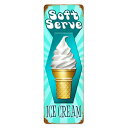 スティール サイン （スチール サイン） Soft Serve RPC-246