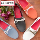 【ポイント7倍】送料無料 あす楽 ハンター HUW25532 ドライビング シューズ ウーマン HUNTER DRIVING SHOE WOMAN レディース パンプス カジュアル フラットシューズ モカシン ラバーシューズ BLK・OLV・WHT・NVY・BLL・CLM