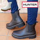 ハンター HUNTER レディース レインブーツ W リファインド スティッチ ディテール チェルシー サイドゴアブーツ ラバーブーツ ショートブーツ 防水 靴...