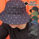 \ポイント7倍/ジムマスター gymmaster メンズ レディース 帽子 UL-GRID ハッピーペイントハット アウトドア フェス 総柄 カジュアル UVカ...