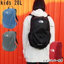 ザ・ノース・フェイス リュック キッズ 男の子 K テルス20 デイパック 20L ジュニア 女の子 遠足 バックパック レインカバー付き 通学 バッグ 通園 ...
