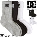 \最大1000円クーポン有/ディーシーシューズ 3足組 靴下 メンズ DSO241230 クルーソックス DCシューズ ロゴ シンプル ワンポイント 学校 スポ...