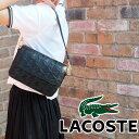 \ポイント8倍/ラコステ ショルダーバッグ レディース NF4712 マヘキ レザーメッセンジャーバッグ 肩掛け バック BAG 小物 わに 鰐 モノグラム お...