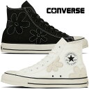 コンバース スニーカー ハイカット レディース オールスター(R) スエードフラワー ハイ カジュアルシューズ 31313861 オフホワイト 白 31313860 ブラック 黒 フラワーモチーフ 花 靴 送料無料 最強翌日配送 evid