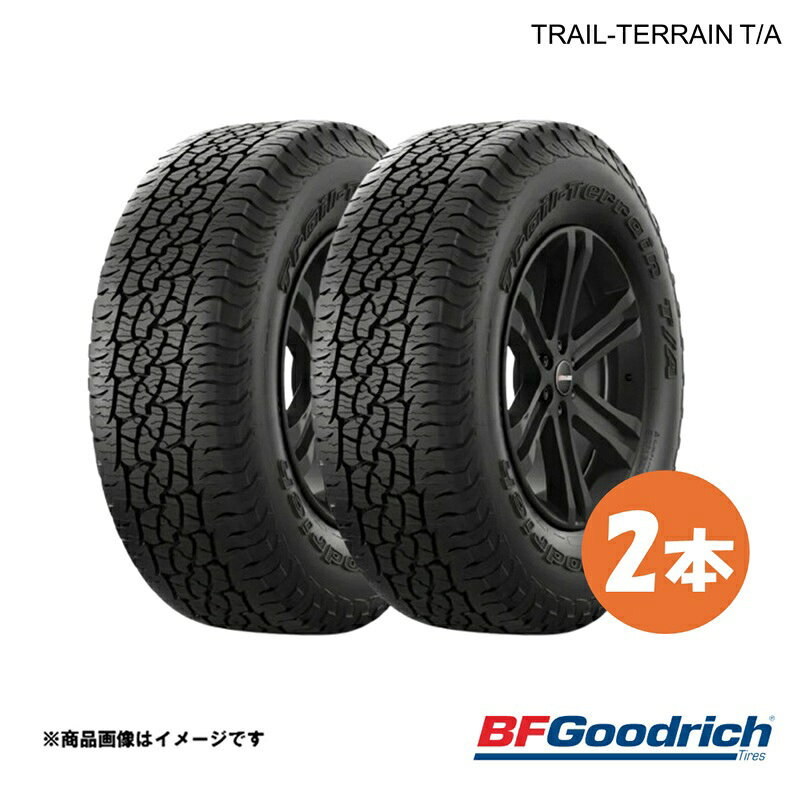 BRIDGESTONE - 215/60R17 96H タイヤ 2本 トレイルテレーンT/A レイズドブラックレター BFGoodrich/グッドリッチ Trail-Terrain T/A RBL
