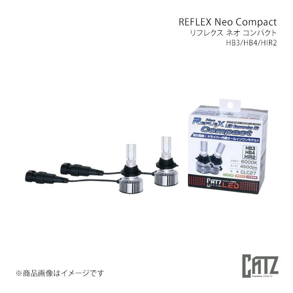 REFLEX Neo Compact(リフレクス ネオ コンパクト)6000K LEDヘッドライト Hi インプレッサ VAB 純正:HB3 CATZ/キャズ 品番:CLC27