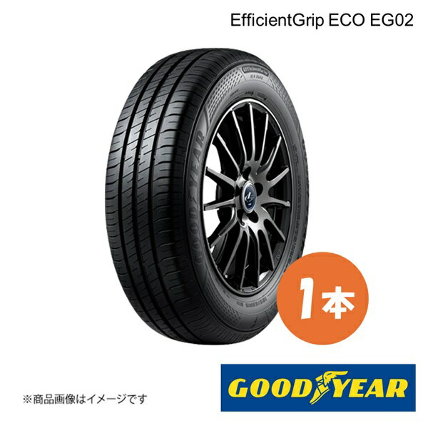 165/50R16 75V 1本 夏タイヤ サマータイヤ 165 50 16 EfficientGrip ECO EG02 GOODYEAR グッドイヤー 0..