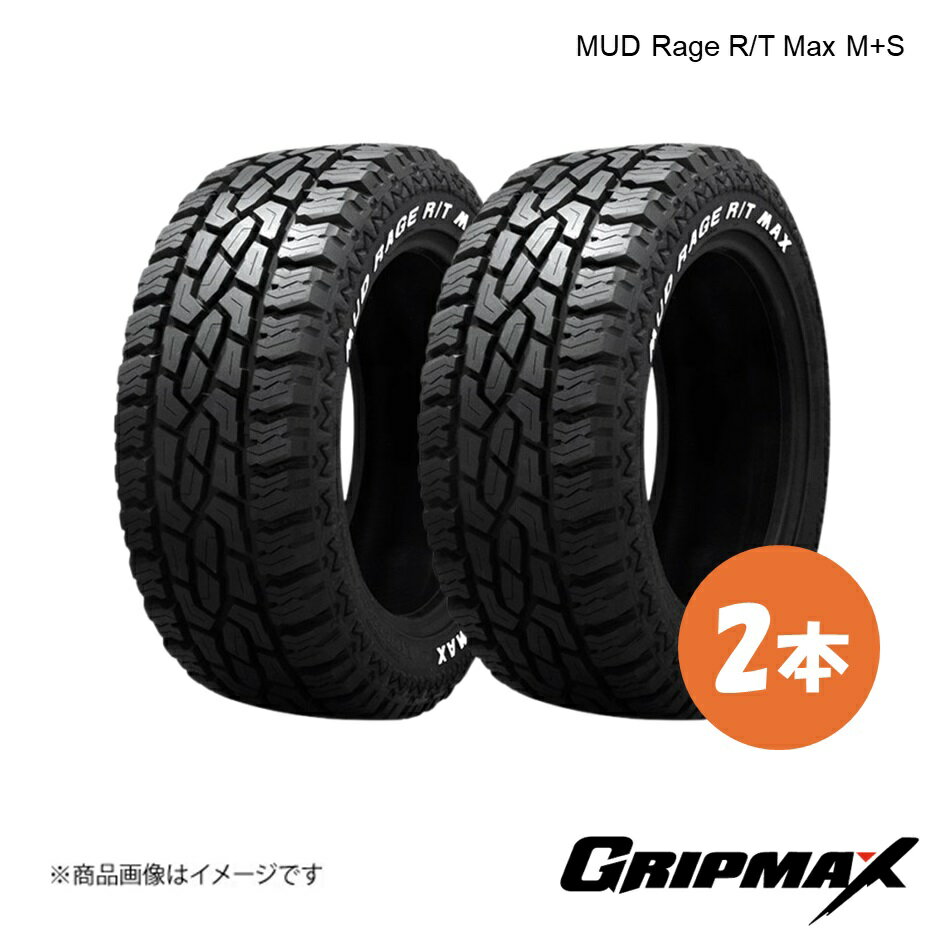 LT265/70R17 121/118Q RWL タイヤ 2本 レイズドホワイトレター MUD Rage R/T Max M+S 265 70 17 GRIPMAX/グリップマックス 6972435762249