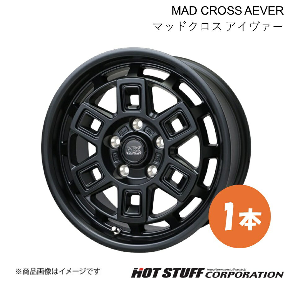 【16インチ 5H139.7 5.5J +20】ホイール 1本 マットブラック MAD CROSS AEVER/マッドクロス アイヴァー HOT STUFF/ホットスタッフ