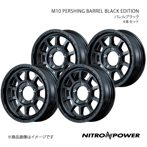 【16インチ 5H139.7 5.5J +20】アルミホイール4本セット ジムニー 23系 NITRO POWER/M10 PERSHING BARREL BLACK EDITION バレルブラック