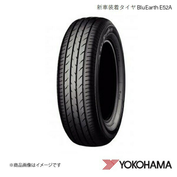 195/65R15 新車装着タイヤ 4本 ニッサン セレナ C27/GC27/GNC27/GFC27/GFNC27 BluEarth E52A 195 65 15 91S YOKOHAMA ヨコハマタイヤ R0552