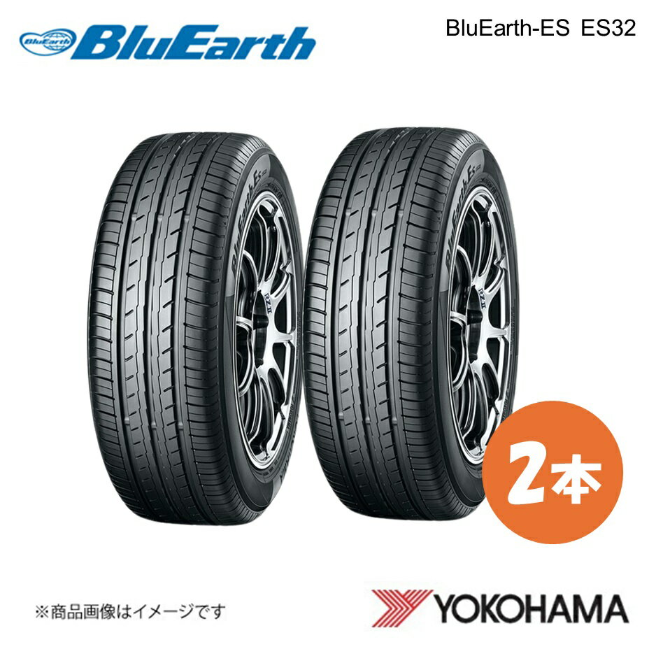 225/35R19 BluEarth-ES ES32 サマータイヤ 2本 225 35 19 W YOKOHAMA ヨコハマタイヤ R6305