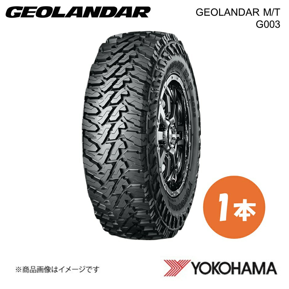 215/75R15 GEOLANDAR M/T G003 オフロードタイヤ 1本 215 75 15 Q LTサイズ YOKOHAMA ヨコハマタイヤ E..