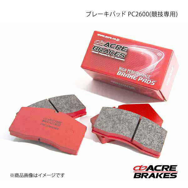 ACRE アクレ ブレーキパッド PC2600(競技専用) フロント MRワゴン MF21S 型式指定12362 387