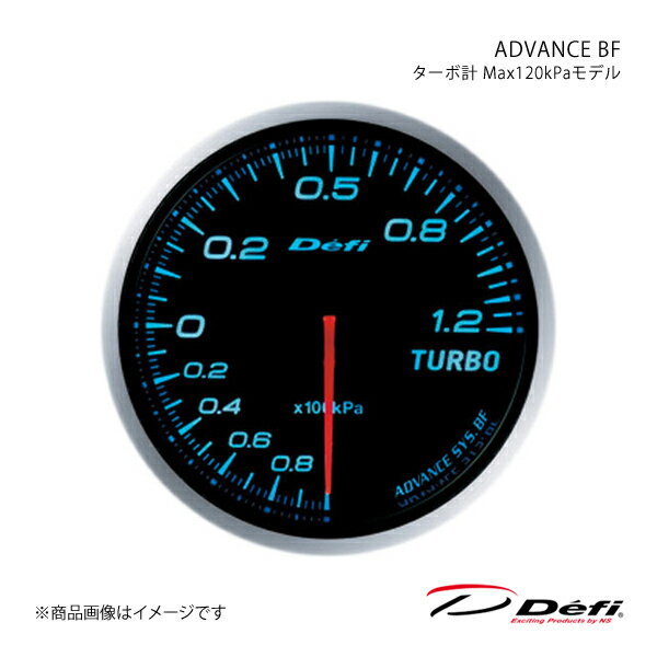 Defi デフィ ADVANCE BF/アドバンスビーエフ ターボ計 Max120kPaモデル Φ60 照明色:ブルー DF10003