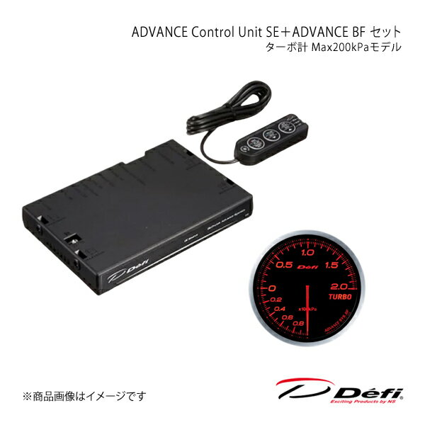 Defi デフィ ADVANCE Control Unit SE＋ADVANCE BF セット ターボ計 Max200kPaモデル DF17701+DF09902
