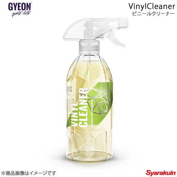 GYEON ジーオン VinylCleaner(ビニールクリーナー) クリーニング剤 容量：500ml Q2M-VC