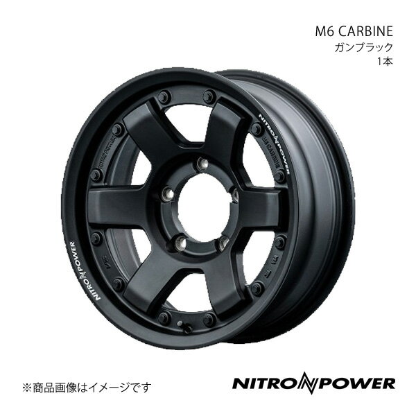 NITRO POWER/M6 CARBINE ジムニー 64系 アルミホイール1本【16×5.5J 5-139.7 INSET20 ガンブラック】