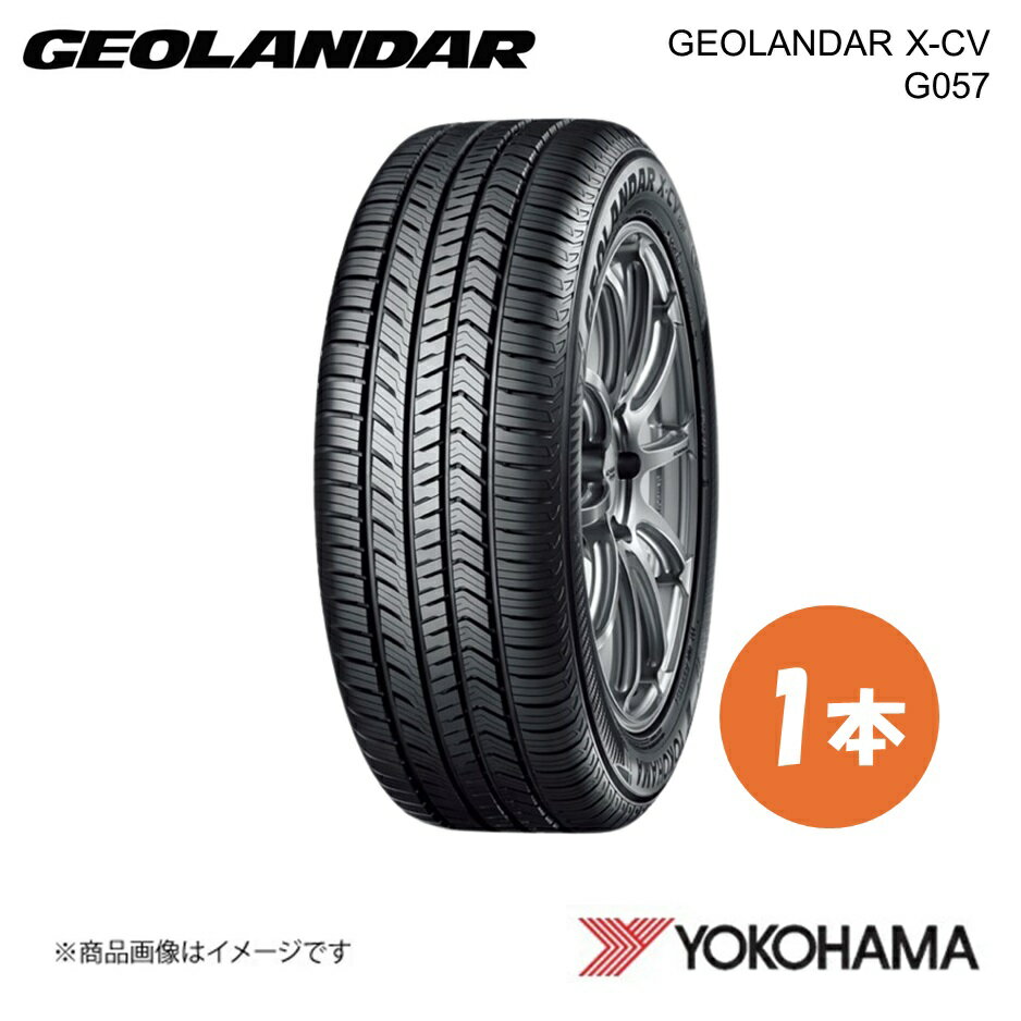 YOKOHAMA ヨコハマタイヤ GEOLANDAR X-CV G057 255/55R18 サマータイヤ 1本 255 55 18 W XL R4531