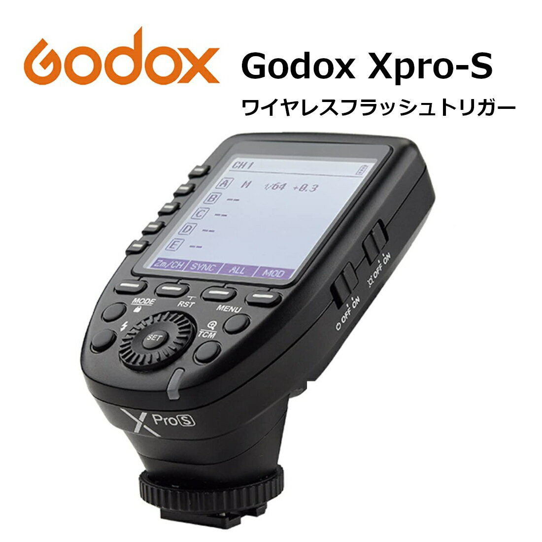 日本正規代理店 Godox Xpro-S 送信機 TTL 2.4Gワイヤレスフラッシュトリガー 高速同期 1/8000s 大画面 LCD スクリーントランスミッタ 互換性 Sony ソニー カメラ用